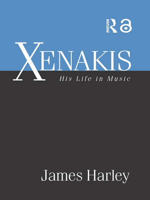 Title details for Xenakis by James Harley - Available